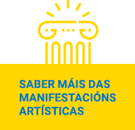 Saber máis das manifestacións artísticas